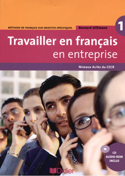Picture of TRAVAILLER EN FRANCAIS / EN ENTREPRISE A1/A2 - LIVRE ELEVE + CD AUDIO/ROM